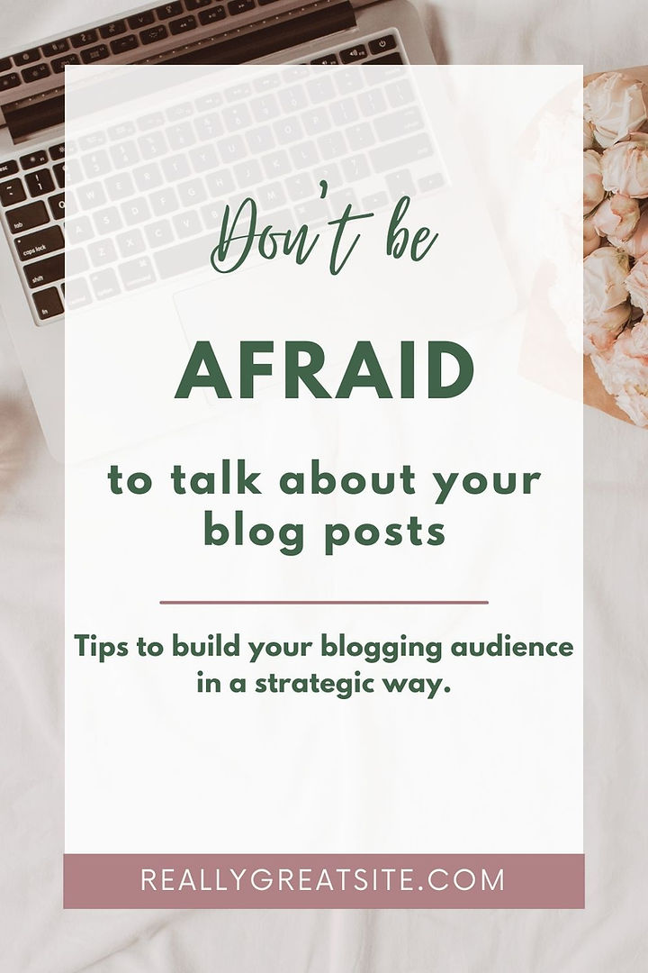 Building your blog audience means talking about your blog.
