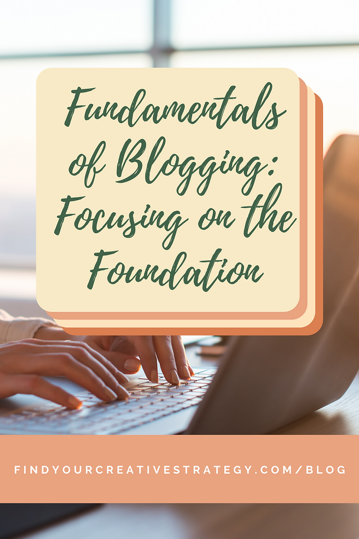 Five pieces of your blogging foundation.