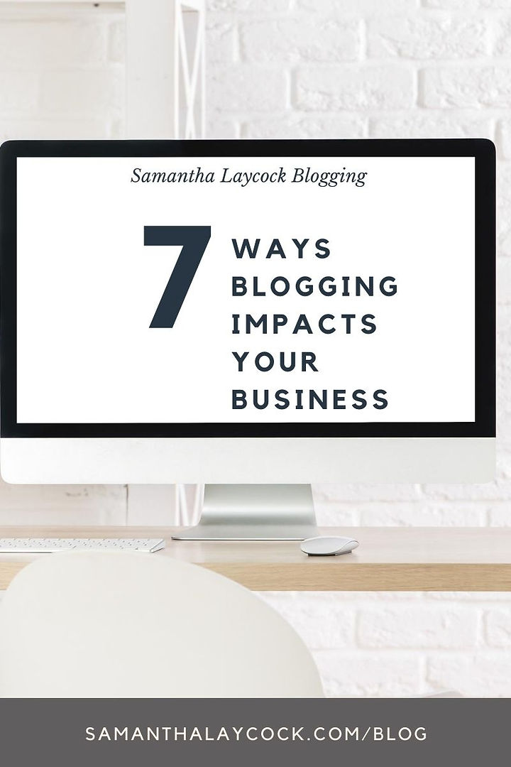 A desktop computer that says 7 ways blogging impacts your business.